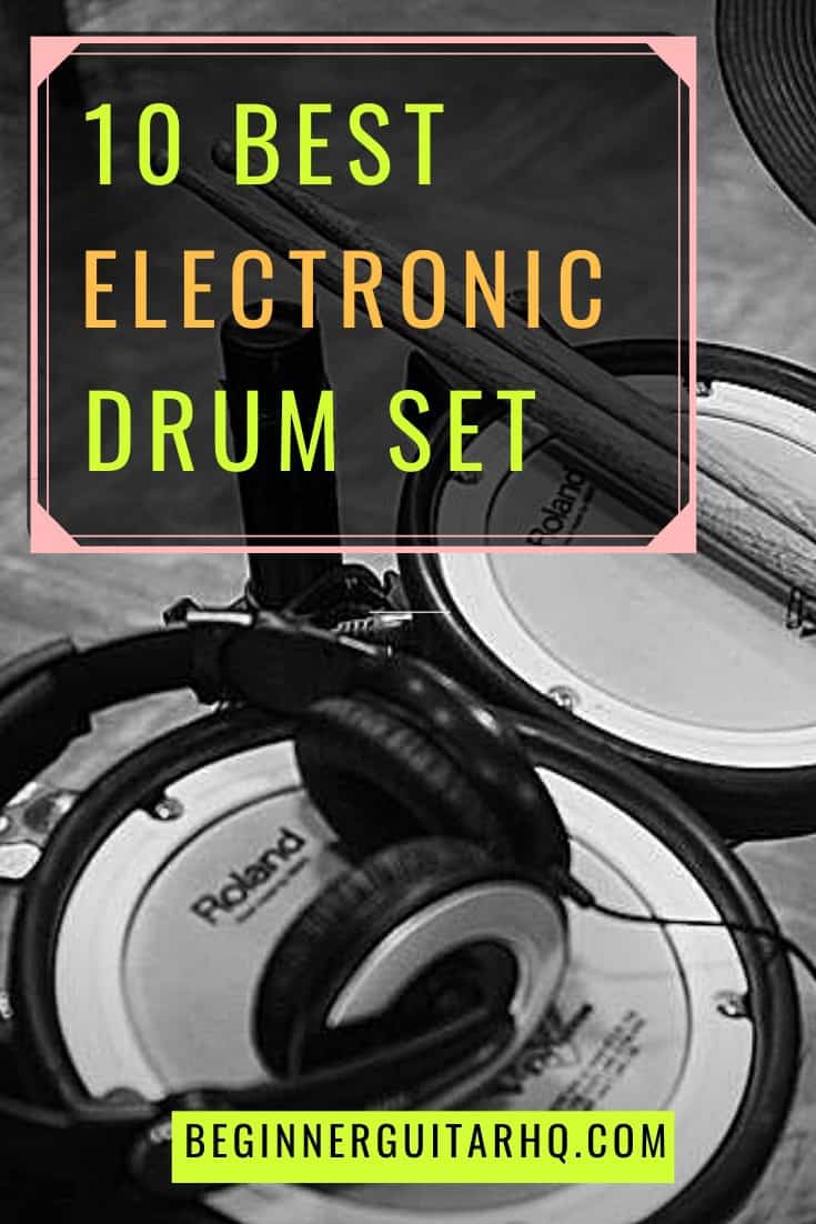10 Best Electronic Drum Set Beginner Guitar HQ