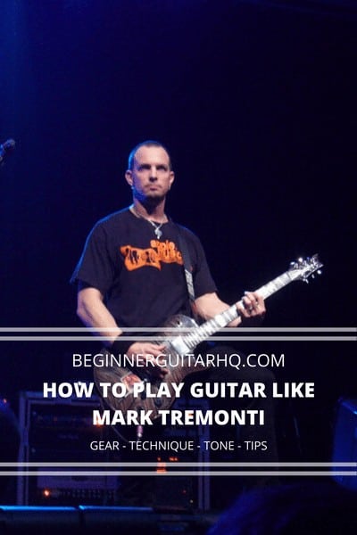 how to play guitar like mark tremonti