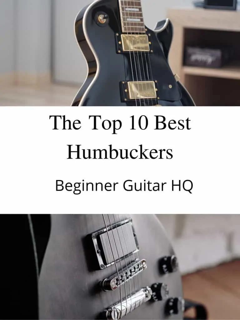 The Top 10 Best Humbuckers
