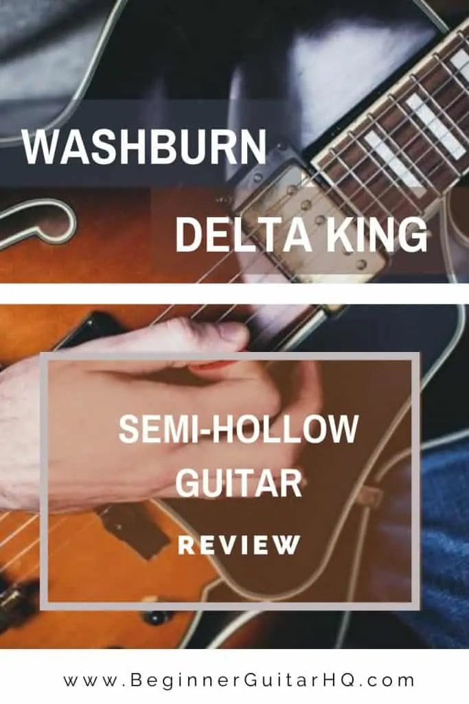 0 wahsburn oscar schmidt delta king semi hollow guitar review