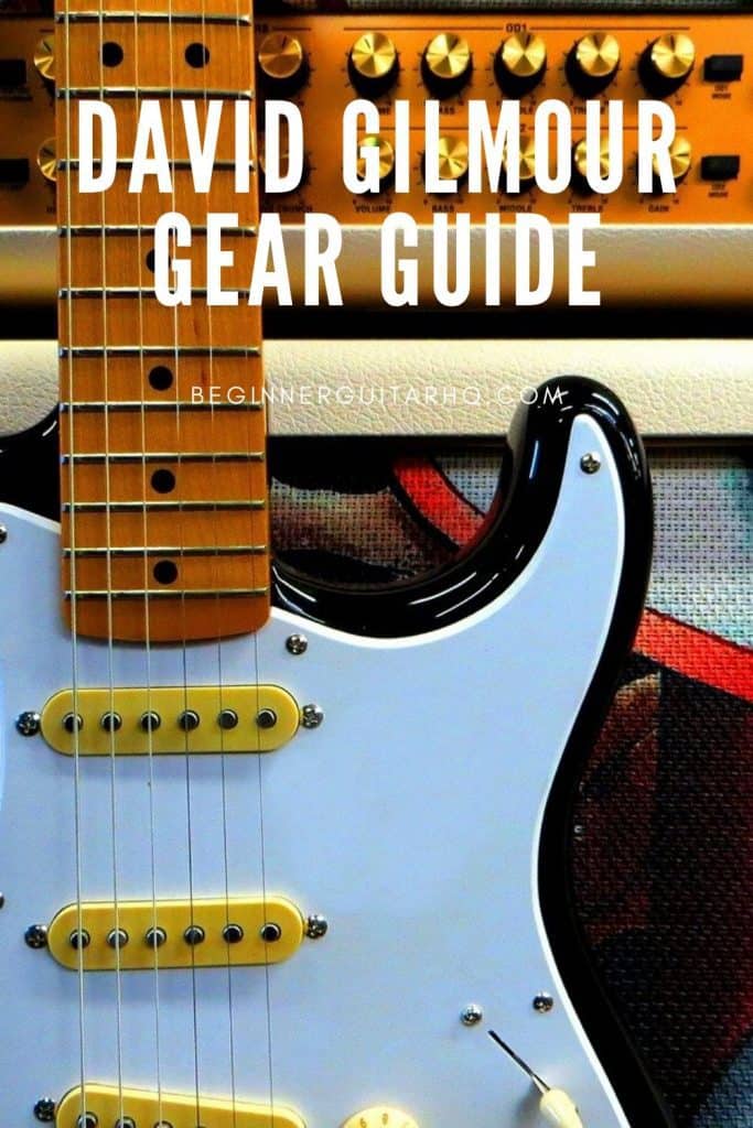 1 David Gilmour Gear Guide