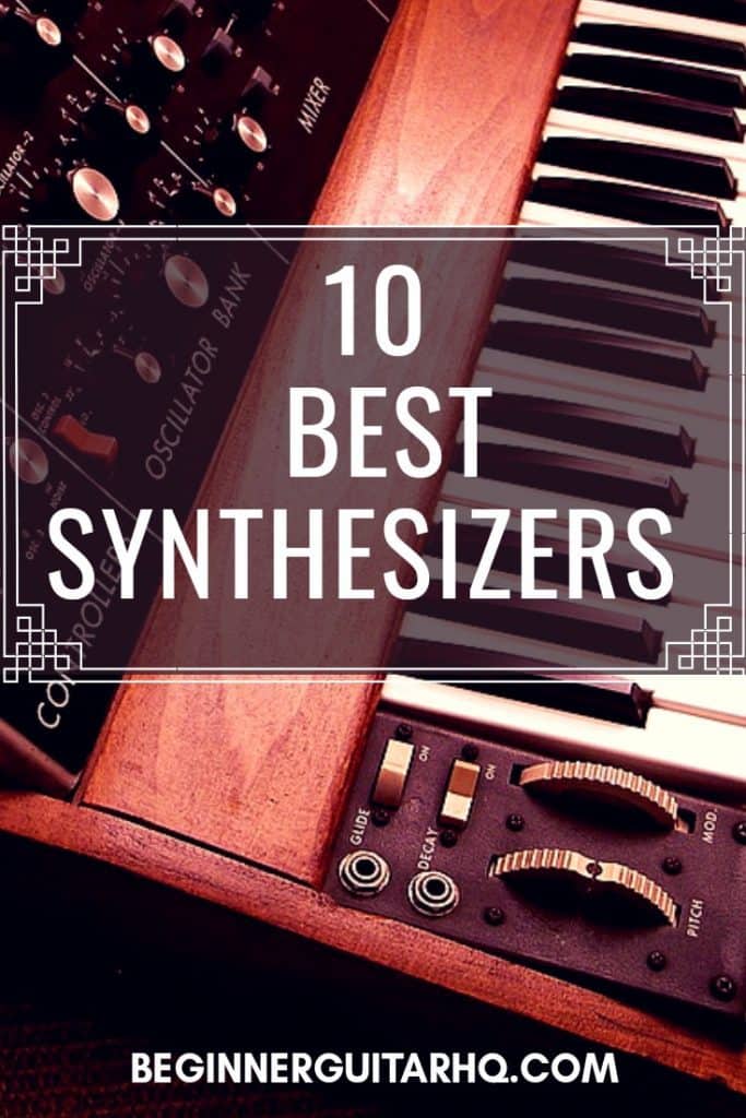 10 Best Synthesizers
