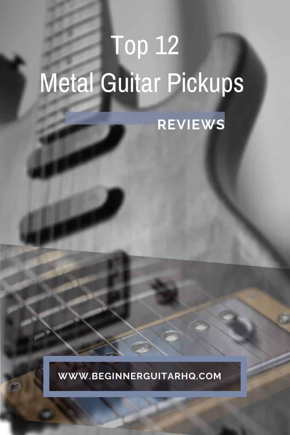 11 Best Pickups for Metal Beginner Guitar HQ