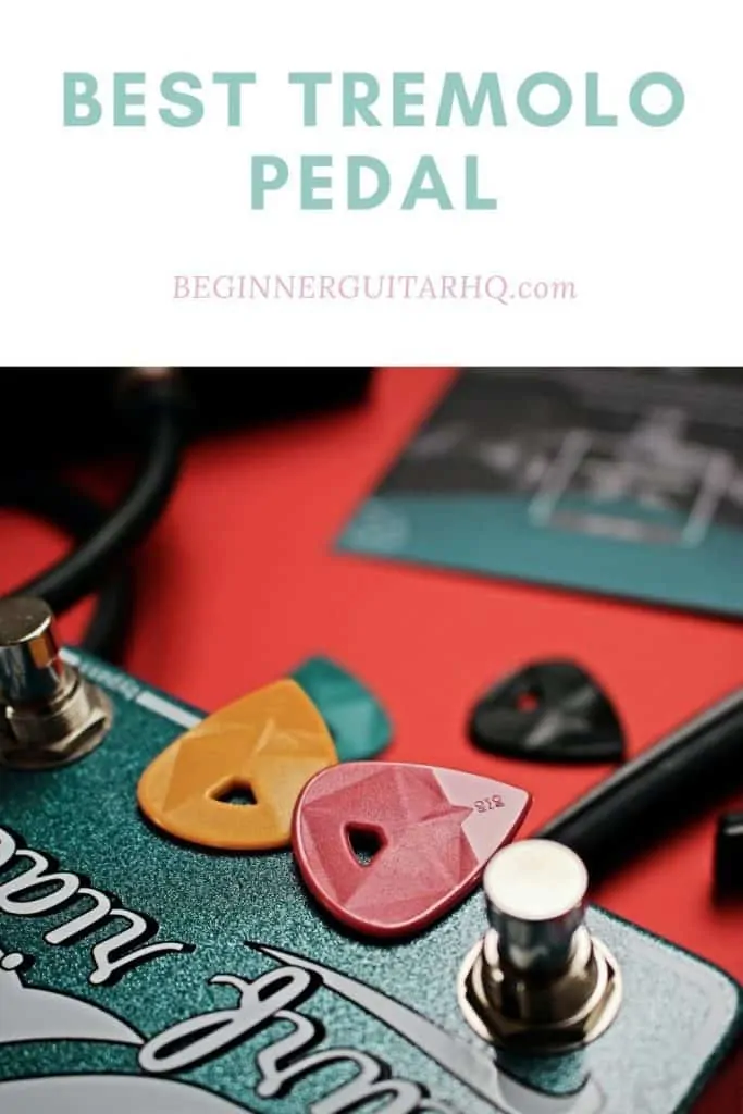 1 Best Tremolo pedal