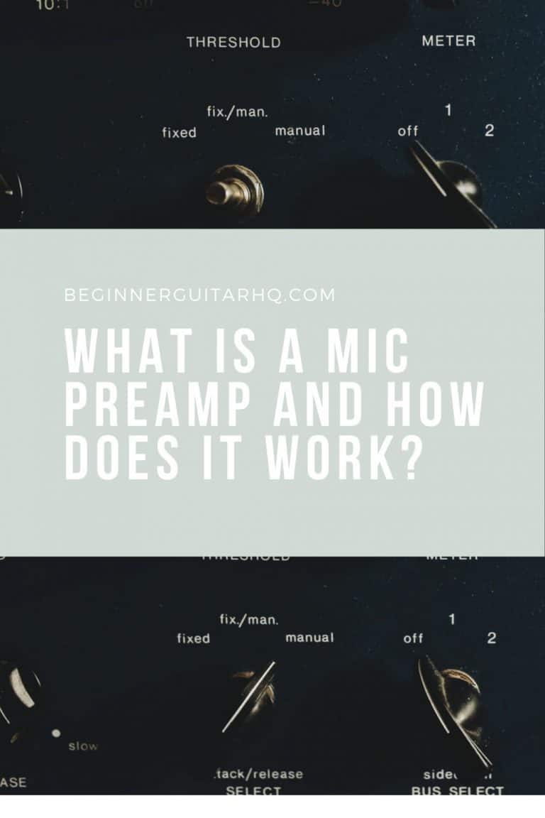 What is a Mic Preamp and How does it Work? Beginner Guitar HQ