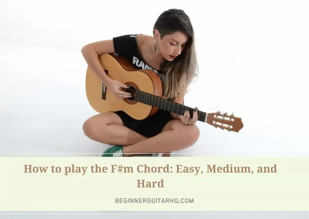 1 How to play the Fm Chord Easy Medium and Hard