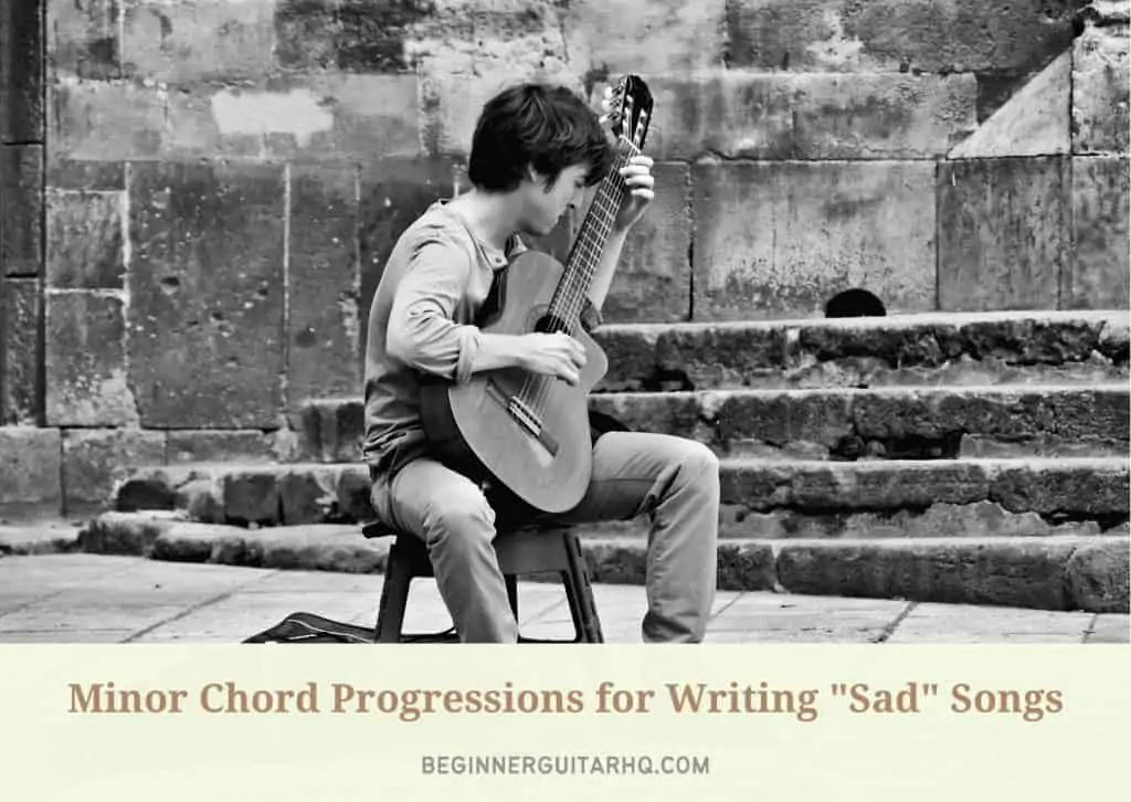 1 Minor Chord Progressions for Writing Sad Songs