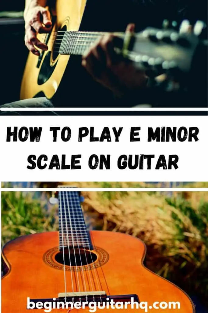 1. E Minor Scale