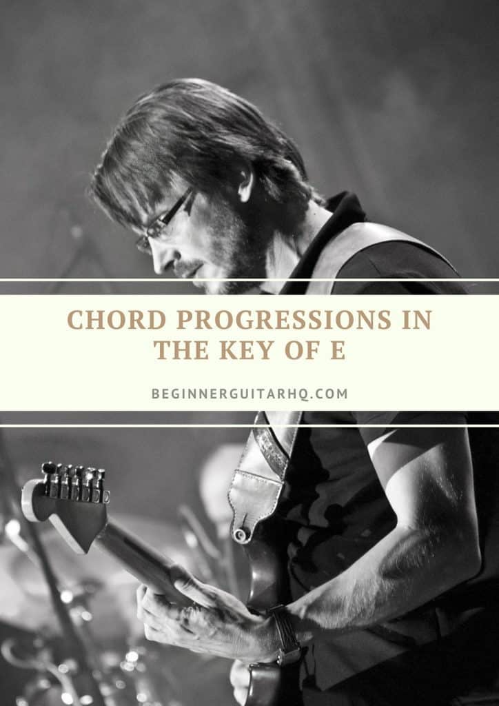 Chord Progressions in the Key of E