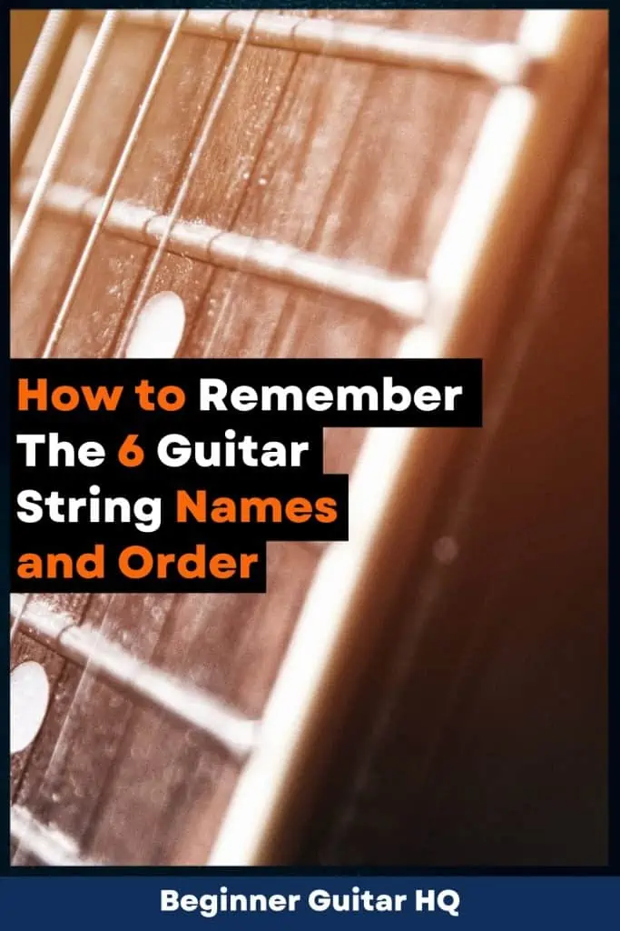 1. How to Remember The 6 Guitar String Names and Order Title Image