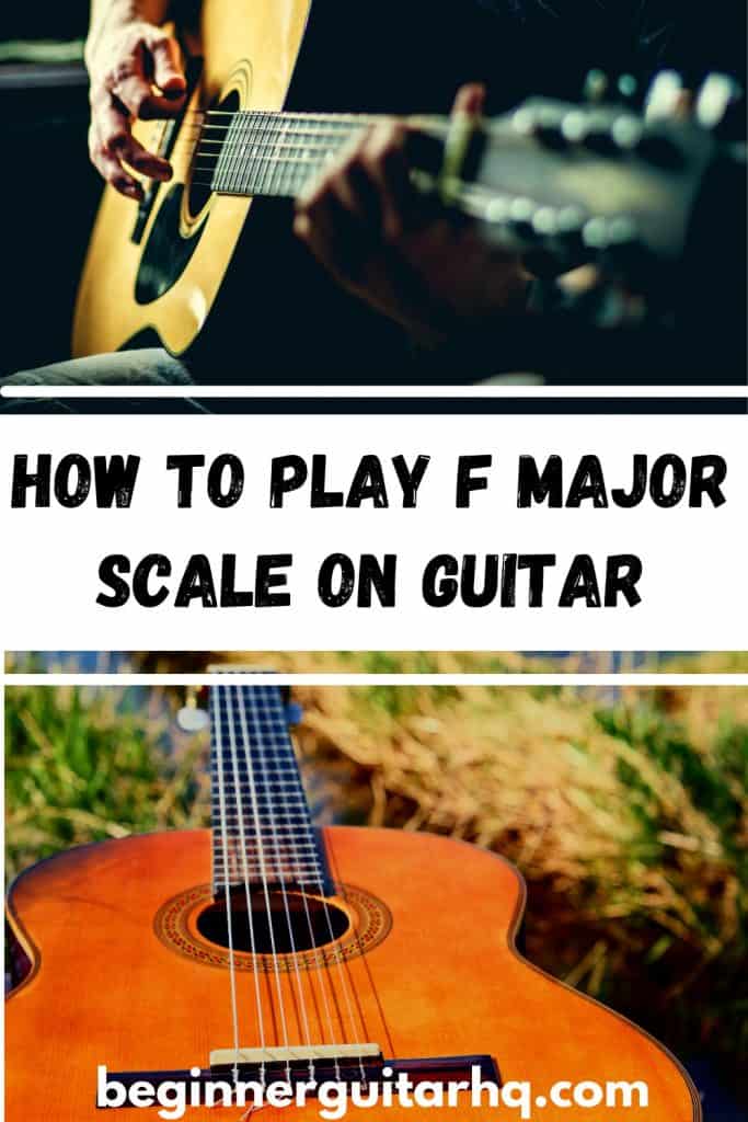 1. How to play F major Scale on Guitar