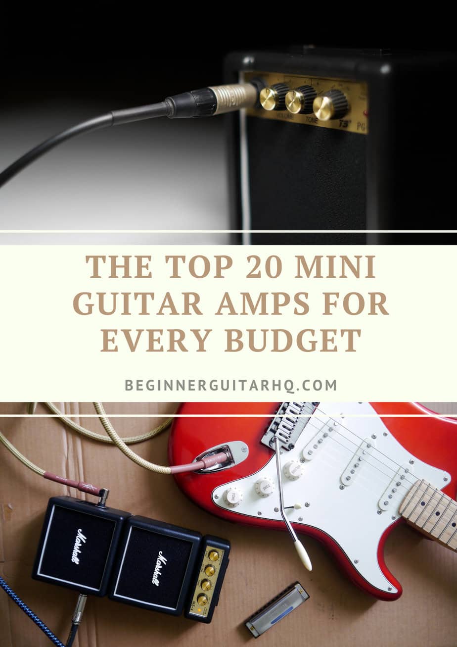 The Top 20 Mini Guitar Amps For Every Budget Beginner Guitar HQ
