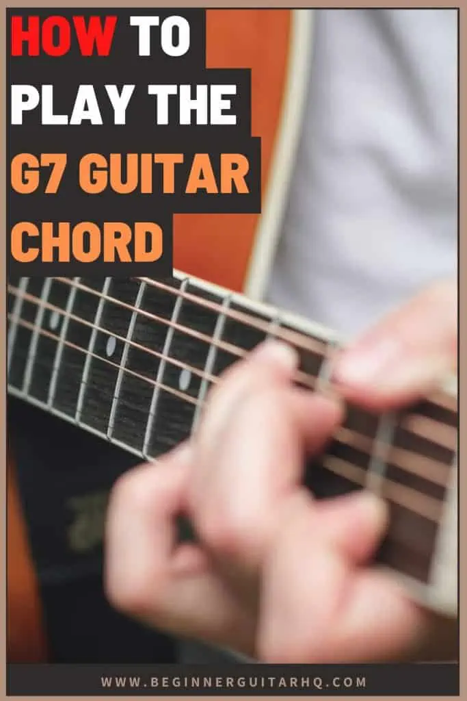 1. How to play the G7 Guitar Chord