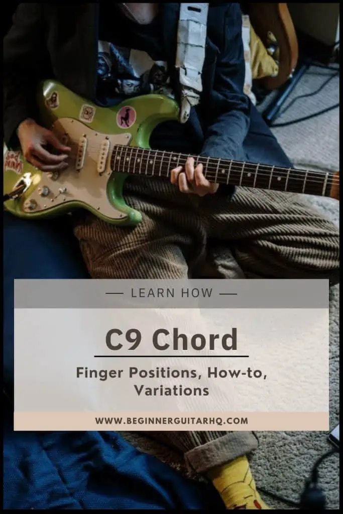1. C9 Chord Finger Positions, How to, Variations