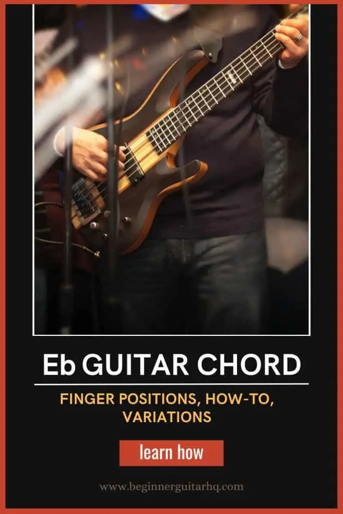1. Eb Guitar Chord Finger Positions, How to, Variations